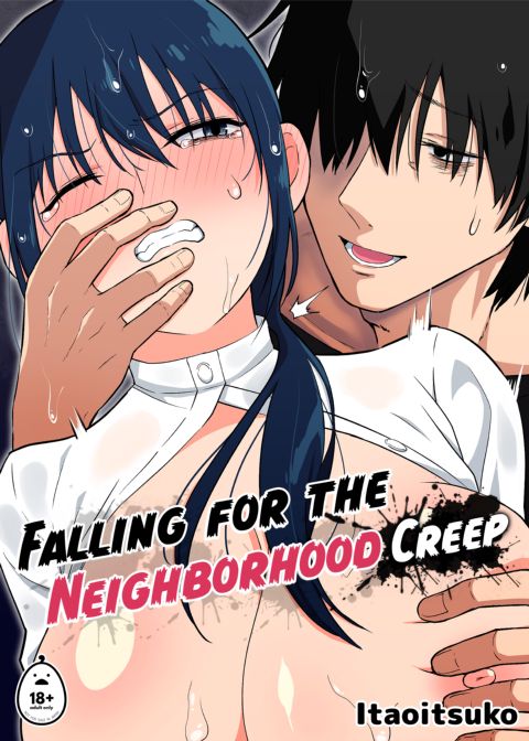 Falling for the Neighborhood Creep Falling for the Neighborhood Creep
