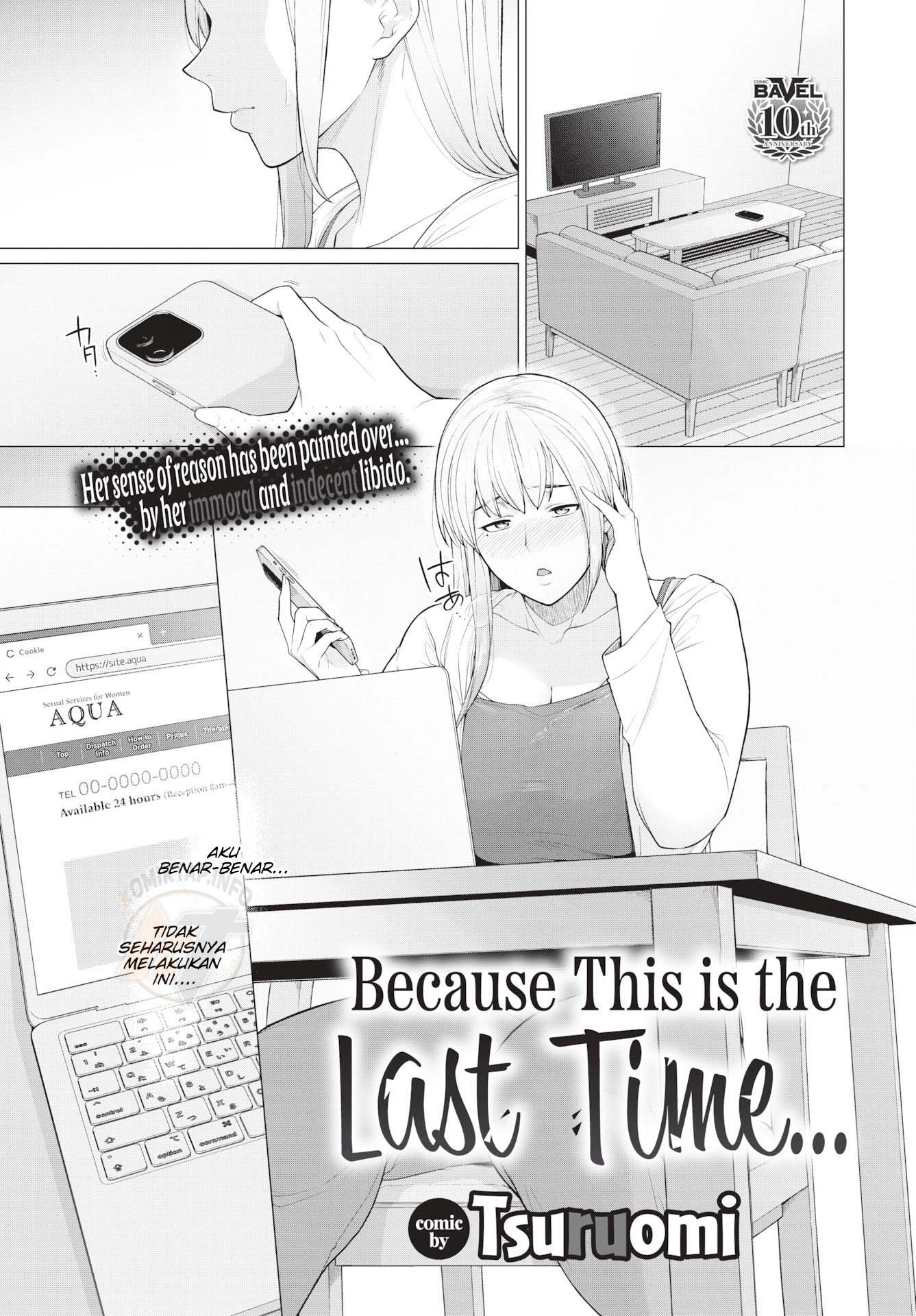 Because This is the Last Time Because This is the Last Time