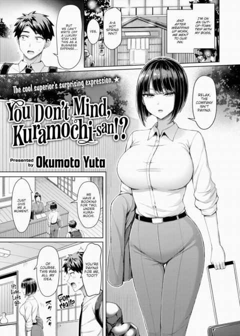 You Don’t Mind, Kuramochi-san!? You Don’t Mind, Kuramochi-san!?