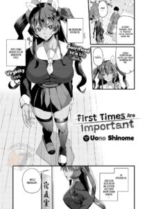 First Times Are Important