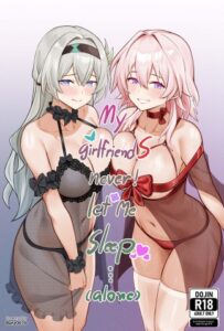 My Girlfriends Never! Let me sleep… (alone)